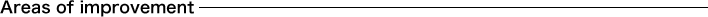 Areas of improvement