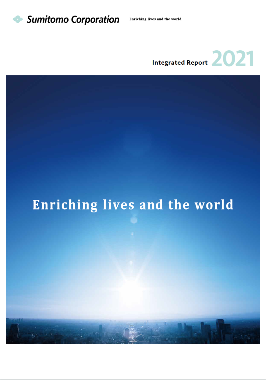 FY2021Integrated Report / Annual Report Sumitomo Corporation