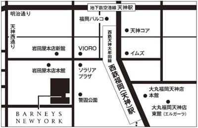バーニーズ ニューヨーク福岡店 アクセスマップ